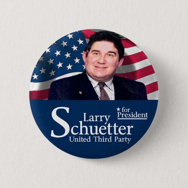 Larry Schuetter für Präsidenten 2012 Button (Vorderseite)