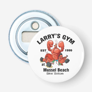 Larrys Fitnessstudio am Mussel Beach Flaschenöffner
