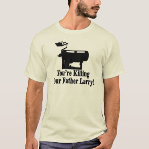 Larrys Vater T-Shirt
