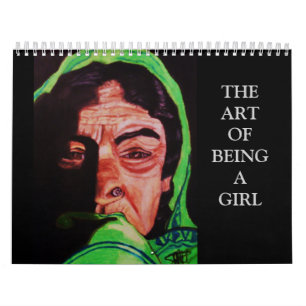 L'ART D'ÊTRE un calendrier de FILLE