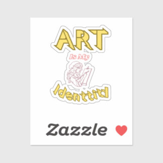 L'art est mon autocollant d'identité