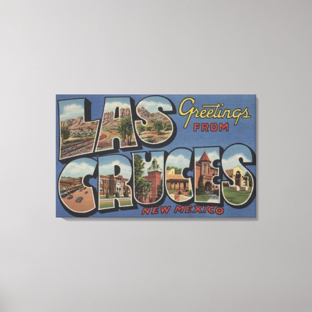 Las Cruces, New Mexico - Großbuchstaben Szenen 2 Leinwanddruck (Vorderseite)