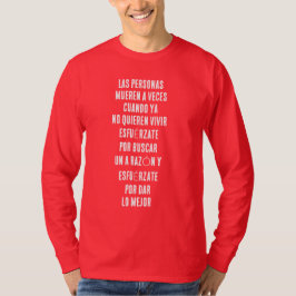 LAS PERSONAS MUEREN A VECES CUANDO YA NO QUIEREN V T-Shirt