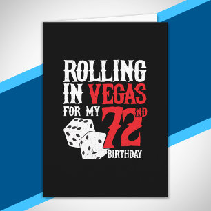 Las Vegas 72. Geburtstagsfeier - Rolling in Vegas Karte