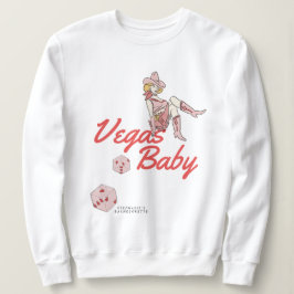 Las Vegas Bachelorette Sweatshirt