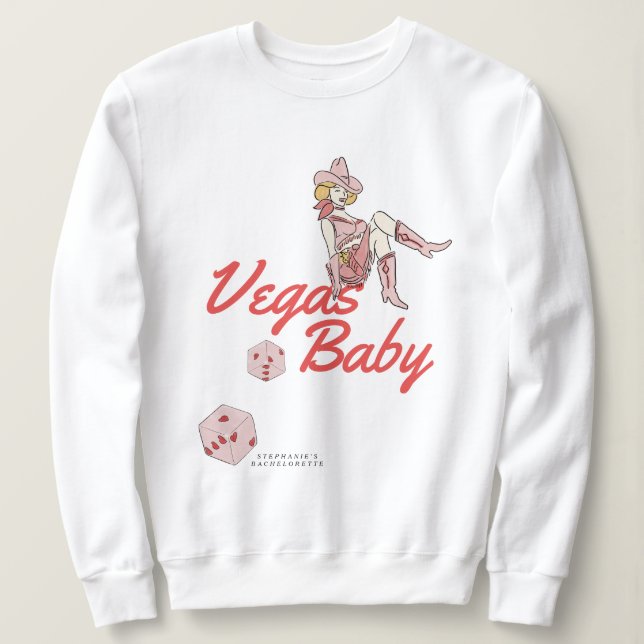 Las Vegas Bachelorette Sweatshirt (Design vorne)