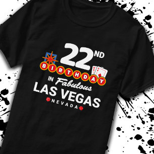 Las Vegas Birthday Party - 22. Birthday In Vegas T-Shirt