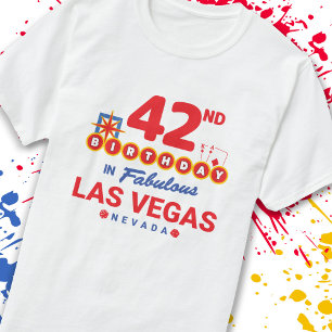 Las Vegas Birthday Party - 42. Birthday In Vegas T-Shirt