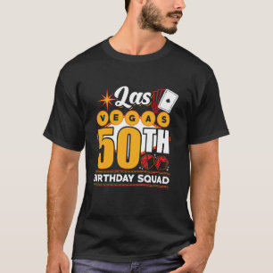 Las Vegas Birthday Party Group Las Vegas 50. Gebur T-Shirt