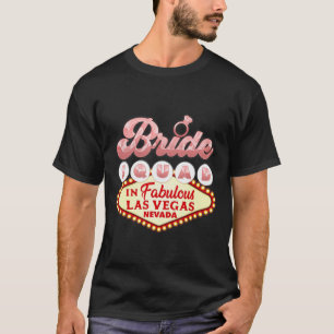 Las Vegas Braut Squad In Vegas Lustige Brautjungfe T-Shirt
