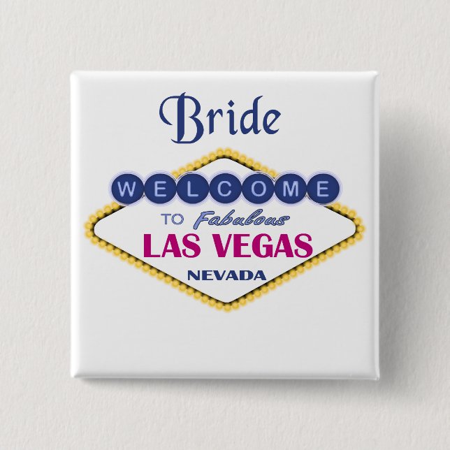 Las Vegas Bride Button (Vorderseite)