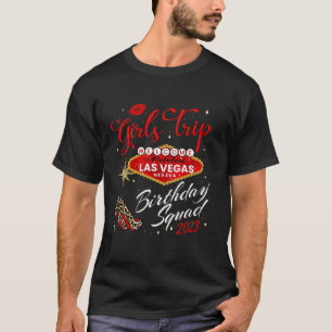 Las Vegas Girls Trip 2023 Shirts für Frauen Birthd