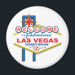 Las Vegas Honeymoon Magnet<br><div class="desc">Willkommen bei Fabulous Las Vegas Honeymoon</div>