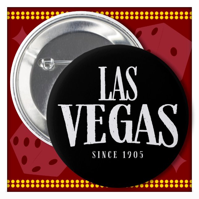 Las Vegas Souvenir Las Vegas Seit 1905 Las Vegas Button (Von Creator hochgeladen)