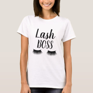 Lash Boss Wimpernverlängerungen Augen Makeup Artis T-Shirt