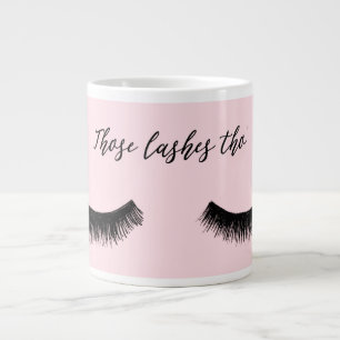 Lash-Chat - Diese Lashes Tha Jumbo-Tasse