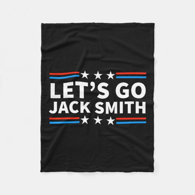 Lass39s Go Jack Smith für Präsident Fun Summer USA Fleecedecke (Vorderseite)
