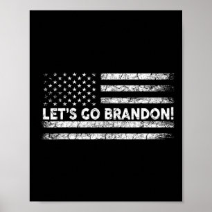 Lass#39;s Go Brandon Joe Biden Chant Impeach Biden Poster