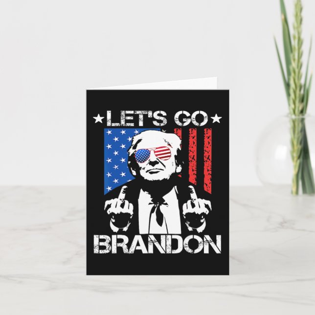 Lass#39;s Go Brandon Pro Trump 2024 Flag Anti Joe  Karte (Vorderseite)