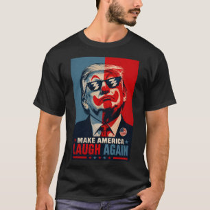 Lass Amerika wieder lachen lustige Trump-Parodie T-Shirt