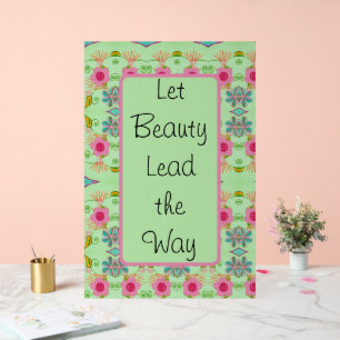 Lass Beauty Lead the Way Acrylschild