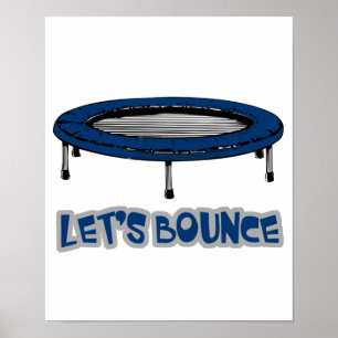 Lass Bounce Trampolin Poster
