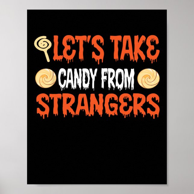 Lass Candy von Strangers Funny Halloween 4 Poster (Vorne)