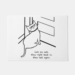Lass das Cat Out - Funny Cat Geschenk für Katzen  Fußmatte