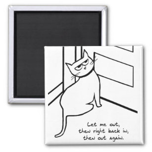 Lass das Cat Out - Funny Cat Geschenk für Katzen L Magnet