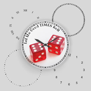 Lass das "Good TIMES Roll Pair of Red Dice" Große Wanduhr