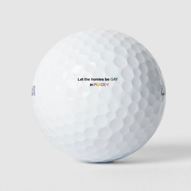 Lass, dass die Heime schwul in der Friedensglocke  Golfball (Vorderseite)