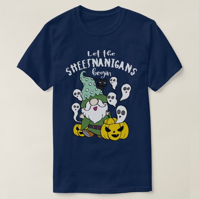 Lass, dass die Sheetnanigans beginnen T-Shirt (Design vorne)