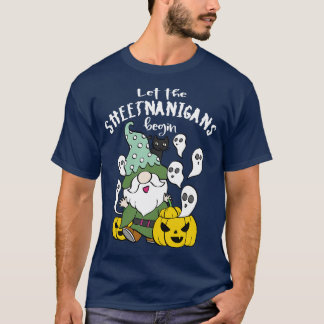 Lass, dass die Sheetnanigans beginnen T-Shirt