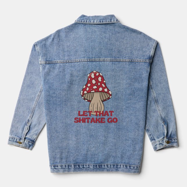 Lass, dass Schitake lustige Pilz-Pub-Pilze gehen Jeansjacke (Rückseite)