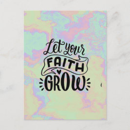 Lass dein Glaubenserwachsen Postkarte