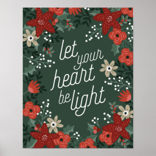 Lass dein Herz als Light Poinsettia Foliage Poster