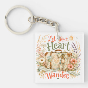 Lass Dein Herz Wandern Reise Florales Zitat Schlüsselanhänger