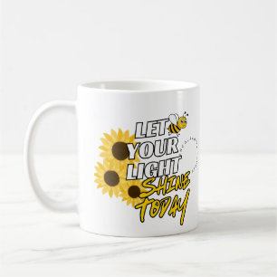 Lass Dein Licht Heute Scheinen Kaffeetasse