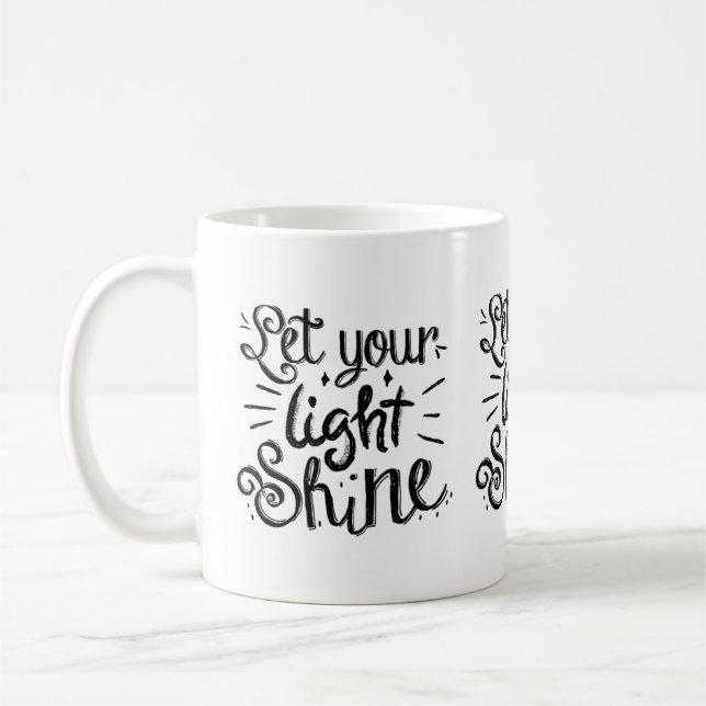 Lass dein Licht leuchten Kaffeetasse (Links)