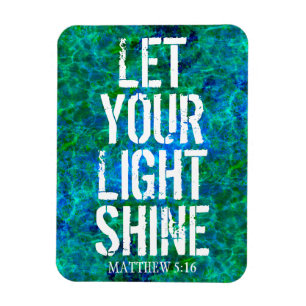 LASS DEIN LICHT LEUCHTEN POSTER MAGNET
