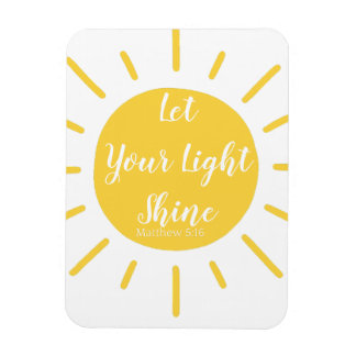 Lass dein Light Shine Matthew 5:16 Foto Magnet