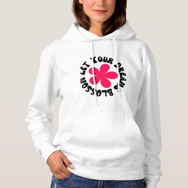 Lass dein Träume Blossom Hoodie (Vorderseite)