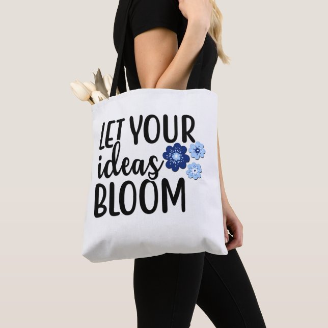 Lass deine Ideen blühen Tasche (Von Nahem)
