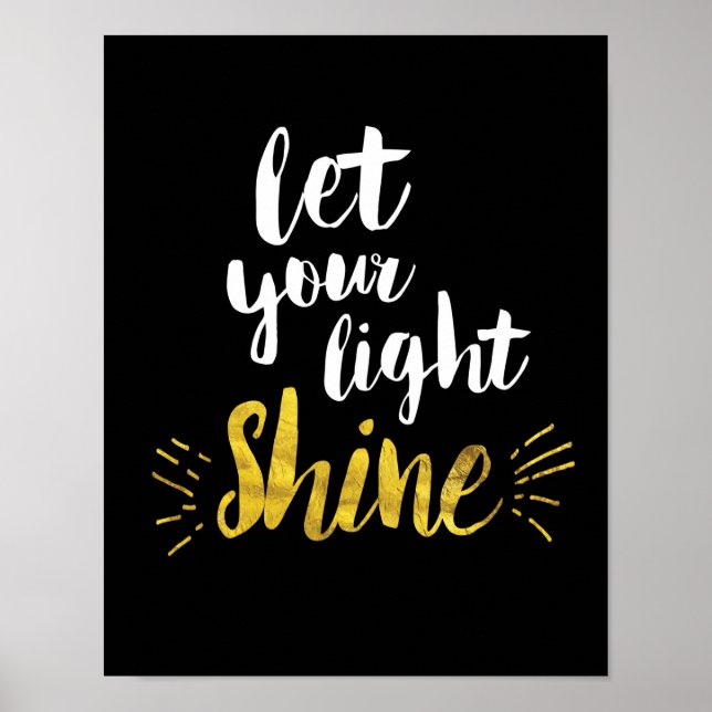 Lass Deine Light Shine Art Print Poster (Vorne)