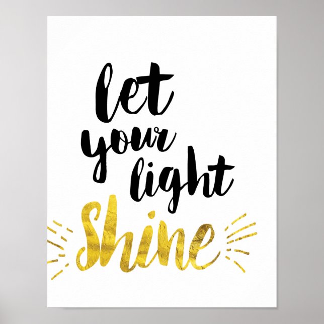 Lass Deine Light Shine Art Print Poster (Vorne)