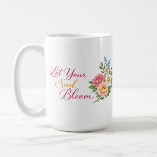 Lass deine Seele erblühen – Minimalistische weiße Kaffeetasse