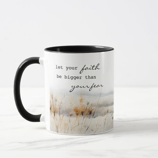 Lass deinen Glauben größer als Angst Christlicher  Tasse (Links)