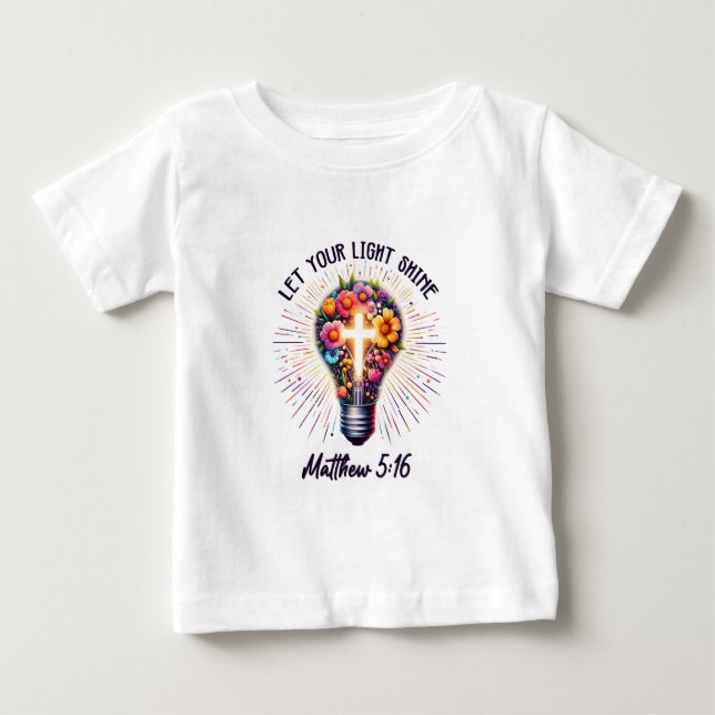 Lass deinen Lichtschacht Baby T-shirt (Vorderseite)