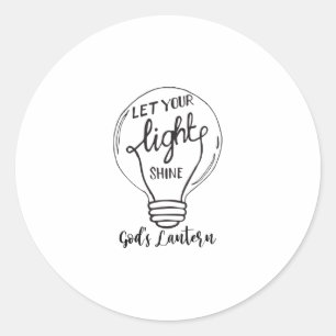 Lass deinen Lichtschein mit Gottes Lantern Runder Aufkleber