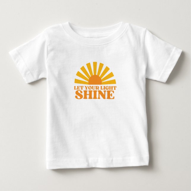 Lass deinen Light Shine T - Shirt (Vorderseite)